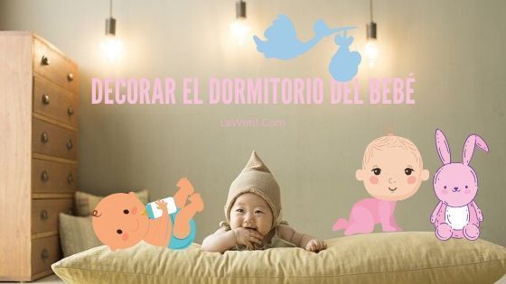 Decoración para niños 3 decorar el dormitorio de un bebé