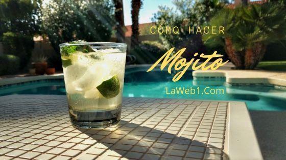 Cómo hacer mojito 2 como hacer mojito
