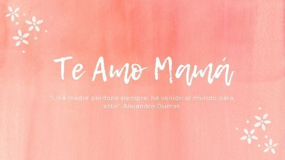 Día de la Madre: Imágenes y Mensajes 7 mensajes dia de la madre