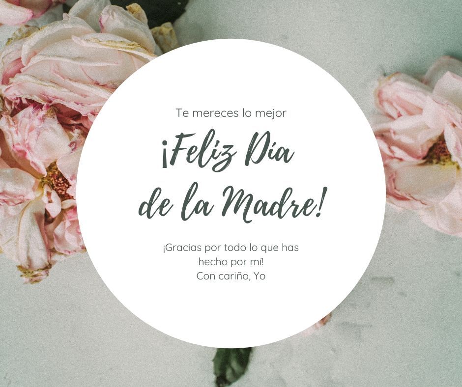 Día de la Madre: Imágenes y Mensajes 4 Verde Rosa Flores Foto Día de la Madre